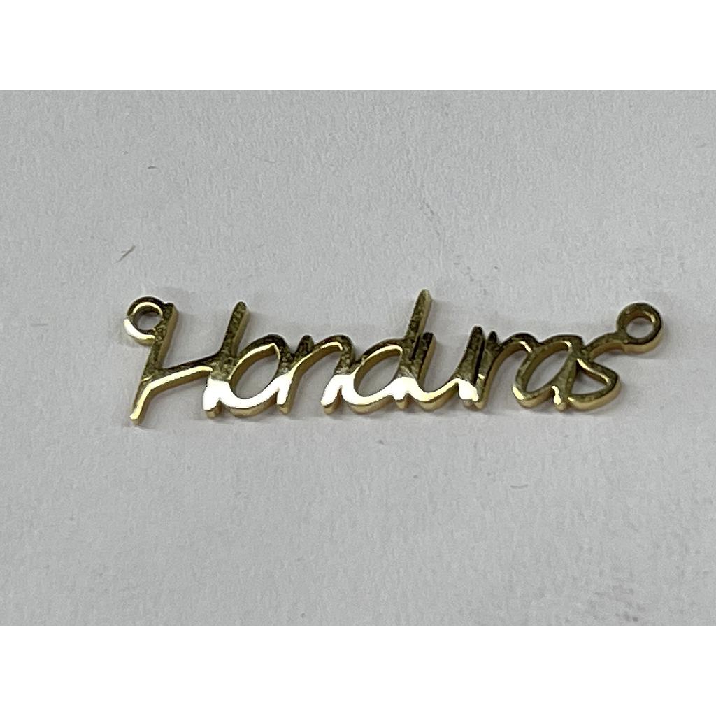 DIJE PALABRA HONDURAS ACERO